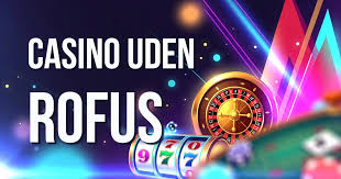 Oplev Online Casinoer Uden ROFUS i Danmark -2142197885